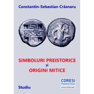 Simboluri preistorice și origini mitice. Studiu