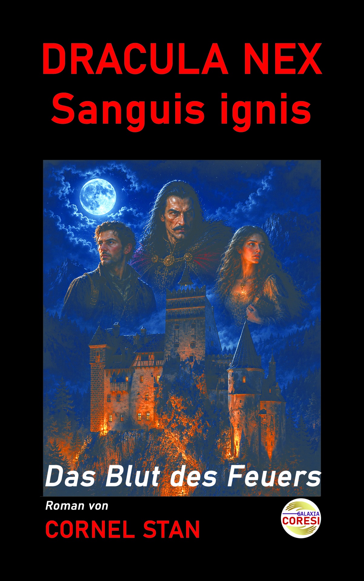 Dracula Nex: Sanguis ignis: Das Blut des Feuer