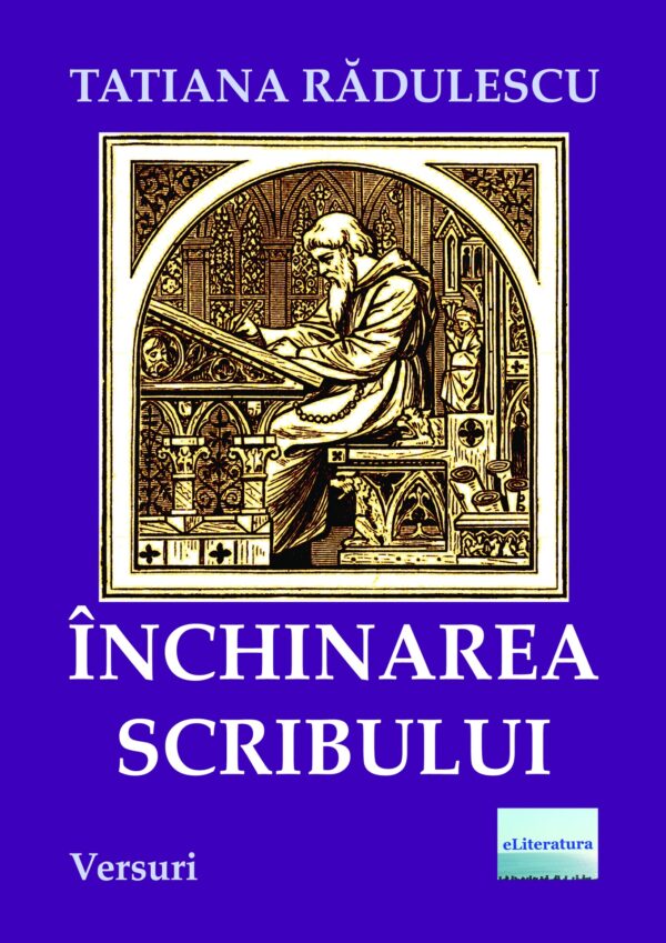 Închinarea scribului. Versuri. Ediția a doua