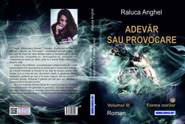 Adevăr sau provocare. Roman. Volumul III: Forma norilor - Image 2