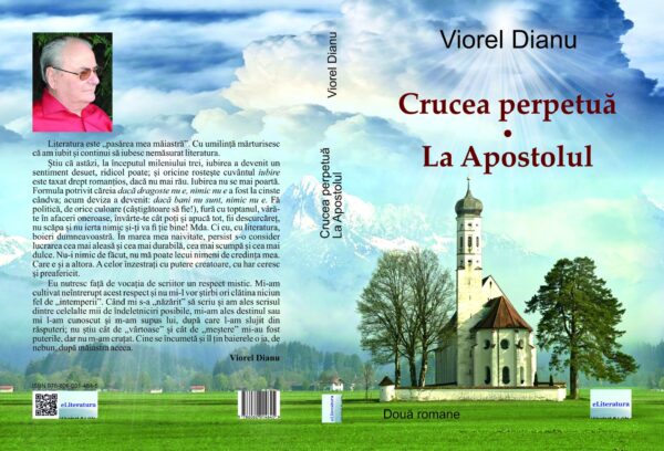 Crucea perpetuă. La Apostolul. Două romane - Image 2