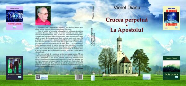 Crucea perpetuă. La Apostolul. Două romane - Image 3