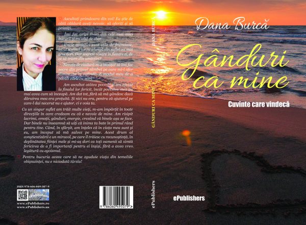 Gânduri ca mine. Cuvinte care vindecă. Reflecții de Dana Burcă - Image 2