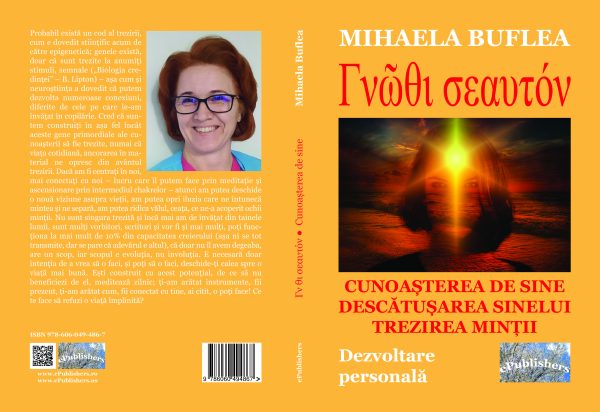 Gnothi Seauton. Cunoașterea de sine. Descătușarea sinelui. Trezirea minții. Dezvoltare personală - Image 2
