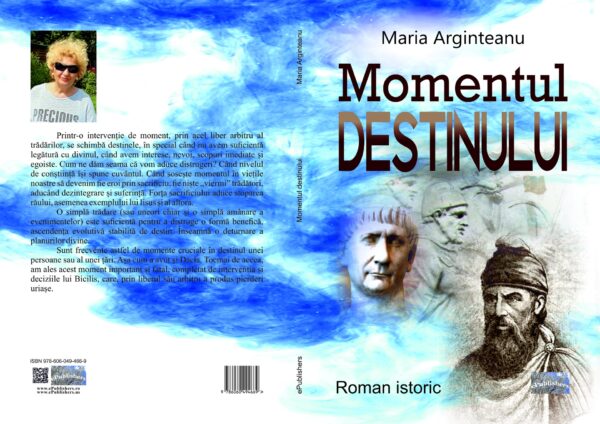 Momentul destinului. Roman istoric - Image 2