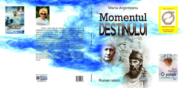 Momentul destinului. Roman istoric - Image 3