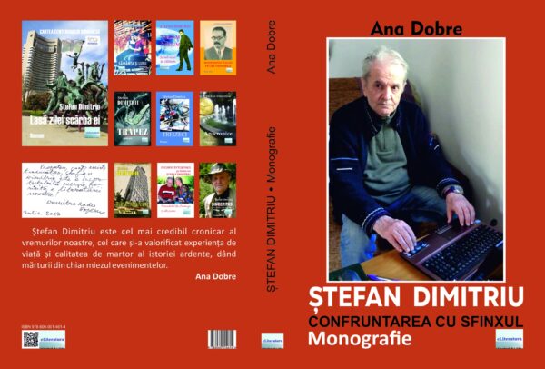 Ștefan Dimitriu. Confruntarea cu Sfinxul. Monografie - Image 2