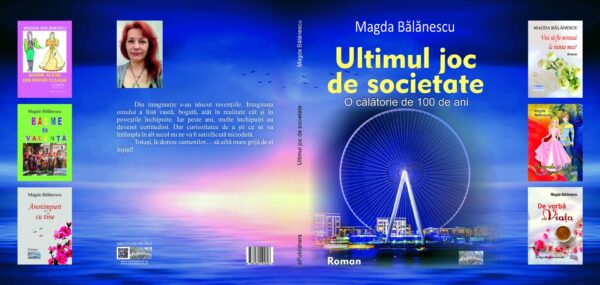 Ultimul joc de societate. O călătorie de 100 de ani. Roman - Image 3